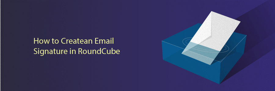 Creating Email Signature in RoundCube