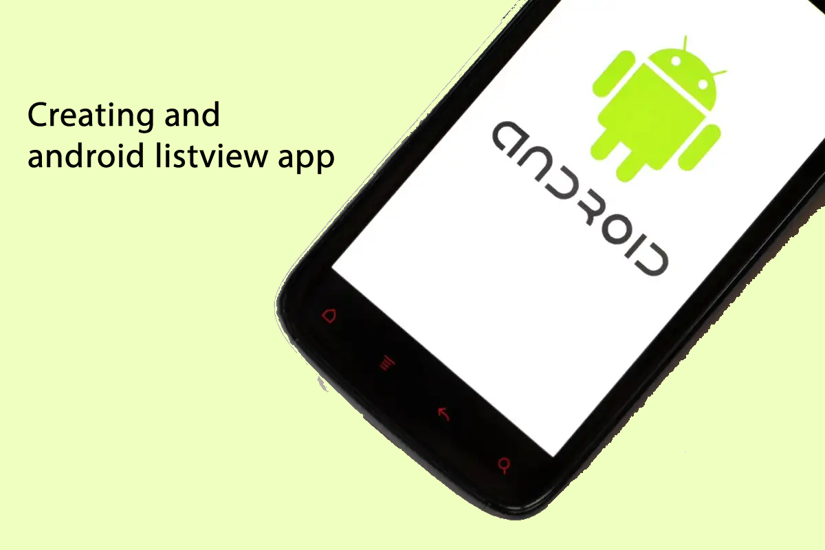 Android Development: creating and android listview app