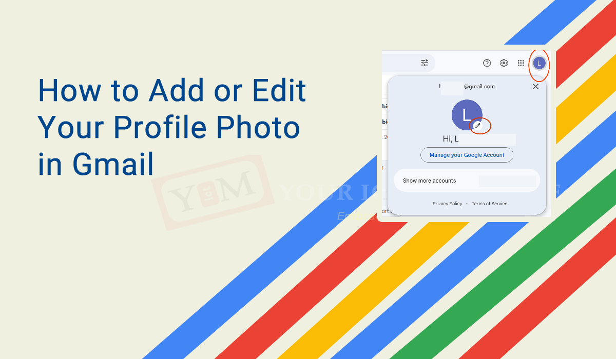 How to Add or Edit Your Profile Photo in Gmail